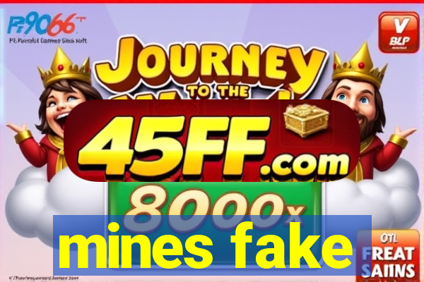 mines fake